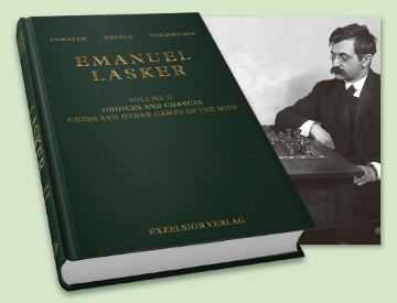 Emanuel Lasker Vol II: Choices and Chances. Chess and other Games of the Mind (Engl.)